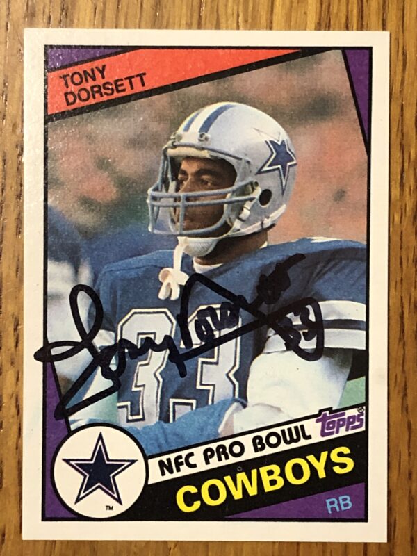 Tony Dorsett Autographed 1984 Topps Football Card