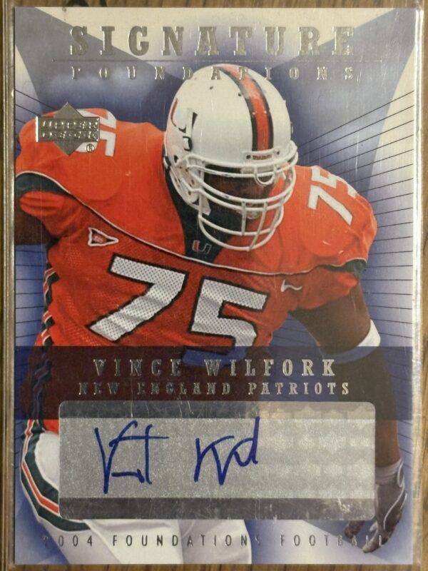 Vince Wilfork Autographed 2004 Upper Deck Signature Foundations Rookie Autograph