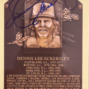 Dennis Eckersley Autographed Hall of Fame Postcard