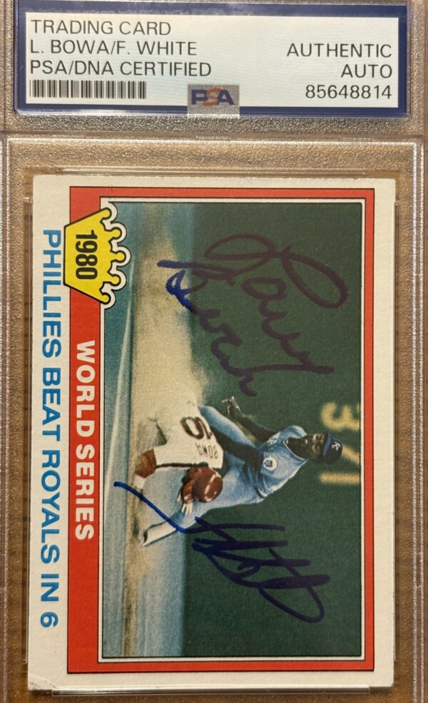 Larry Bowa/Frank White Autographed 1981 Topps World Series Card